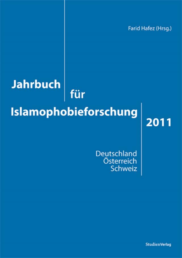 Jahrbuch für Islamophobieforschung 2011