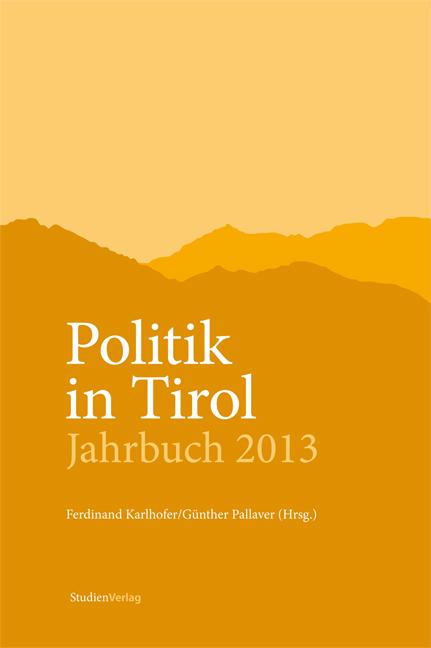 Politik in Tirol. Jahrbuch 2013