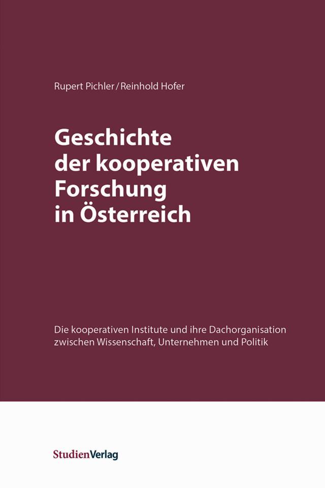 Geschichte der kooperativen Forschung in Österreich