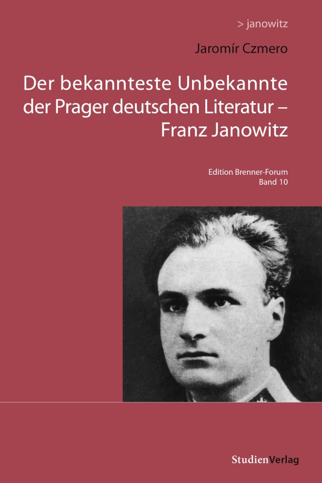 Der bekannteste Unbekannte der Prager deutschen Literatur – Franz Janowitz