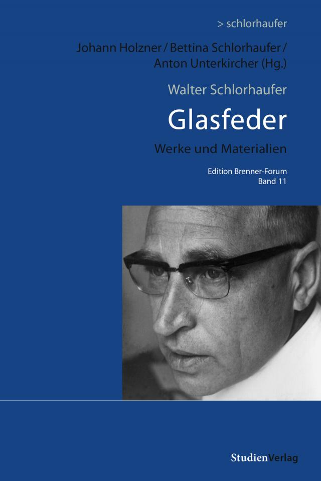 Walter Schlorhaufer: Glasfeder