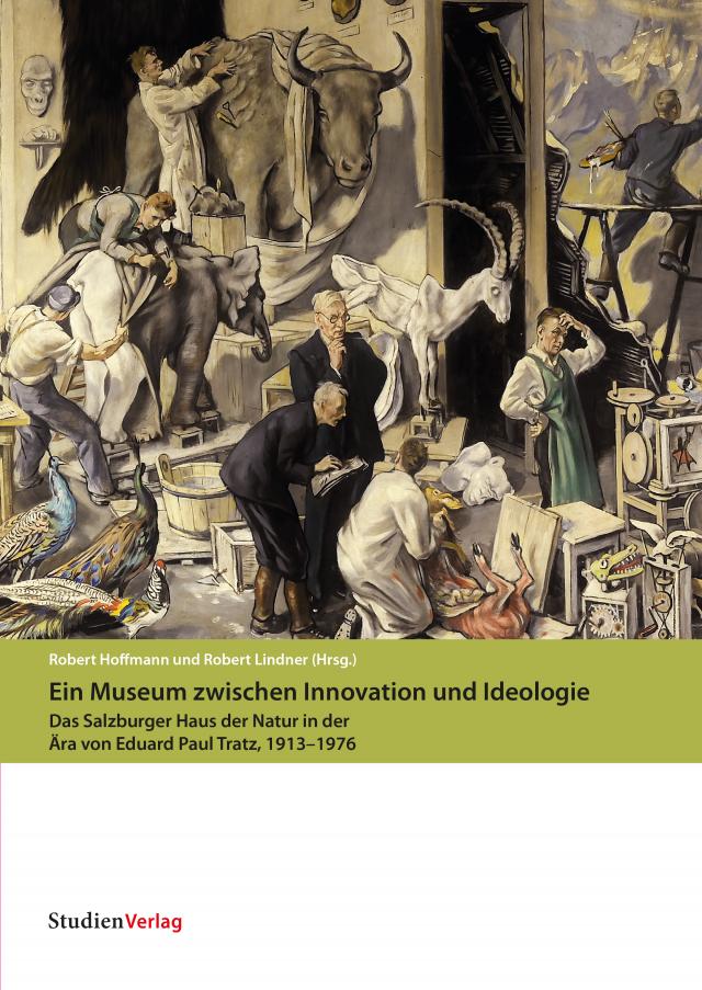 Ein Museum zwischen Innovation und Ideologie