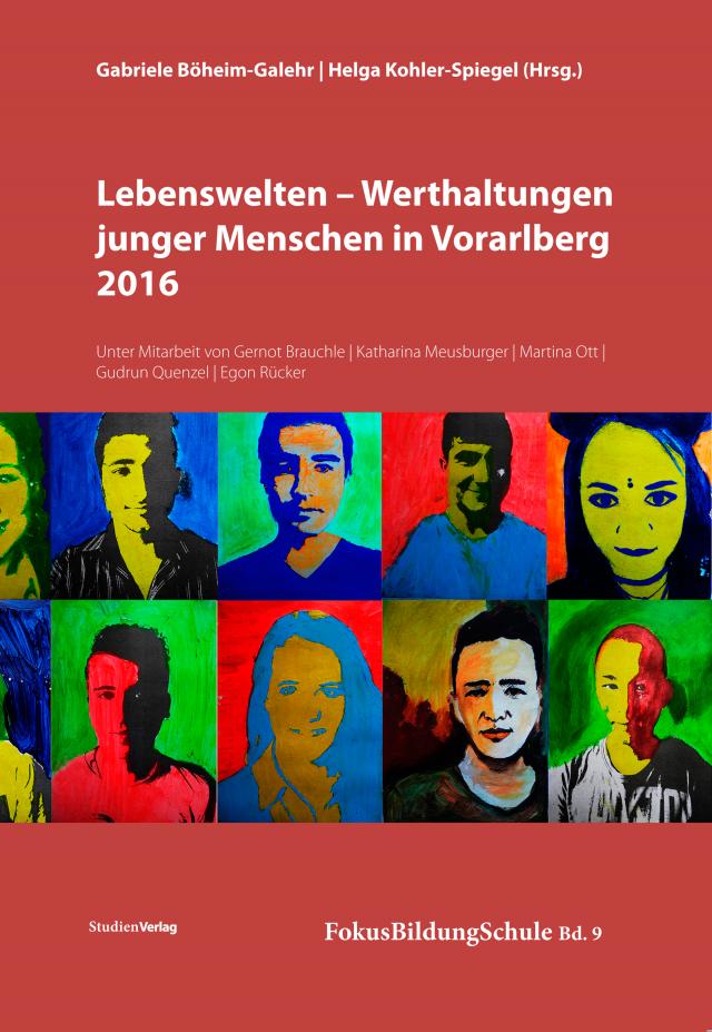 Lebenswelten - Werthaltungen junger Menschen in Vorarlberg 2016