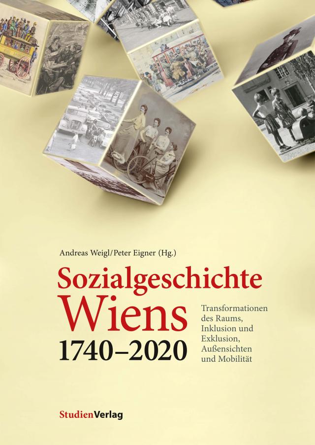 Sozialgeschichte Wiens 1740–2020