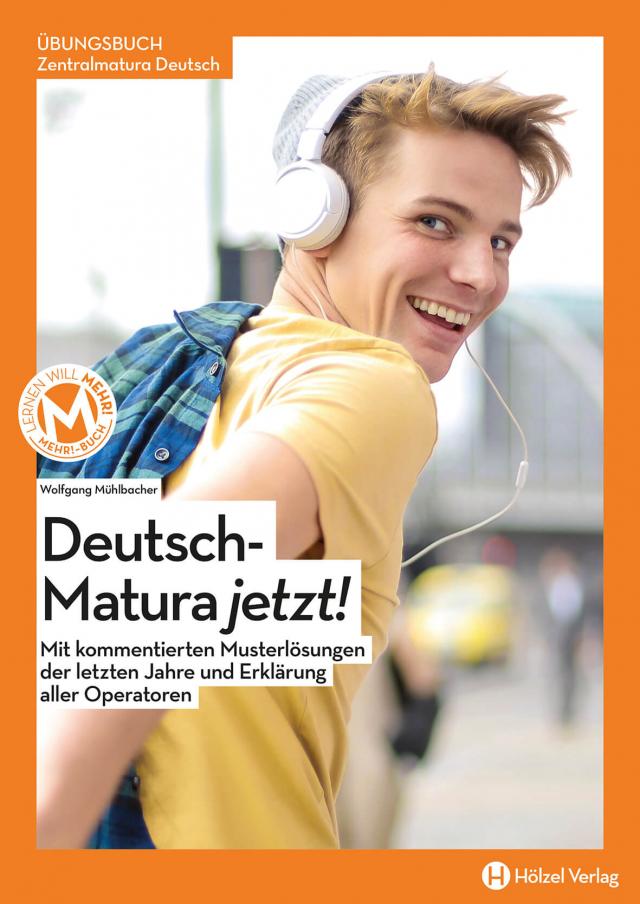 Maturawissen / Zentralmatura Deutsch BUCH & ONLINE | Deutsch-Matura jetzt! Übungsbuch