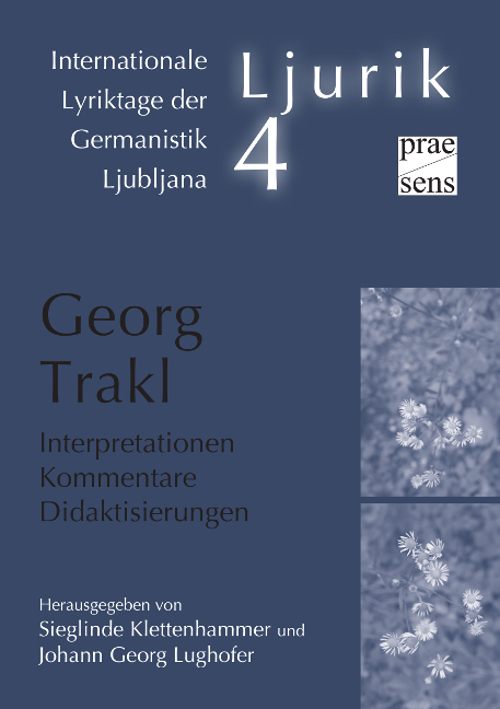 Georg Trakl. Interpretationen – Kommentare – Didaktisierungen