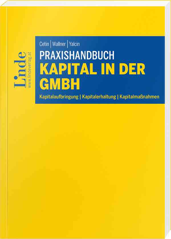 Praxishandbuch Kapital in der GmbH