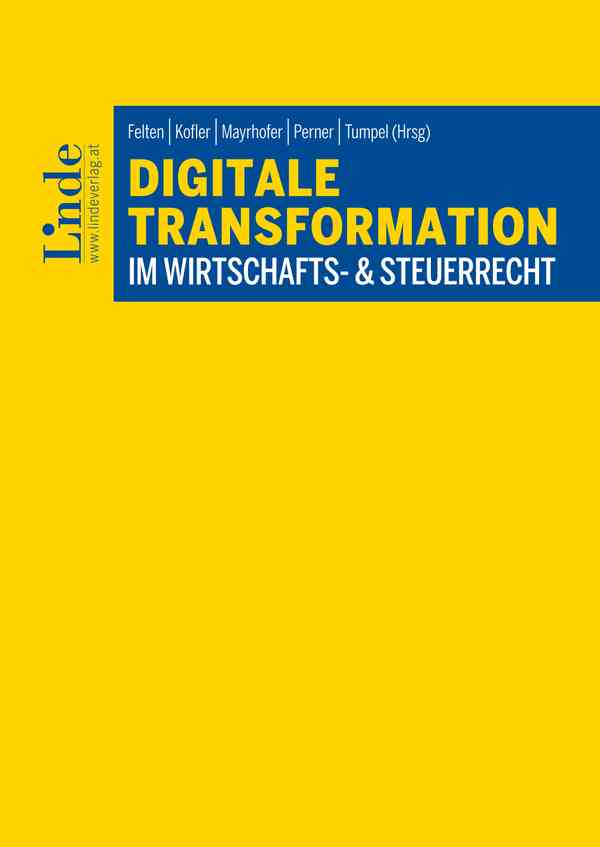 Digitale Transformation im Wirtschafts- & Steuerrecht