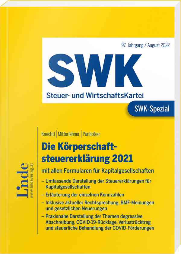SWK-Spezial Die Körperschaftsteuererklärung 2021