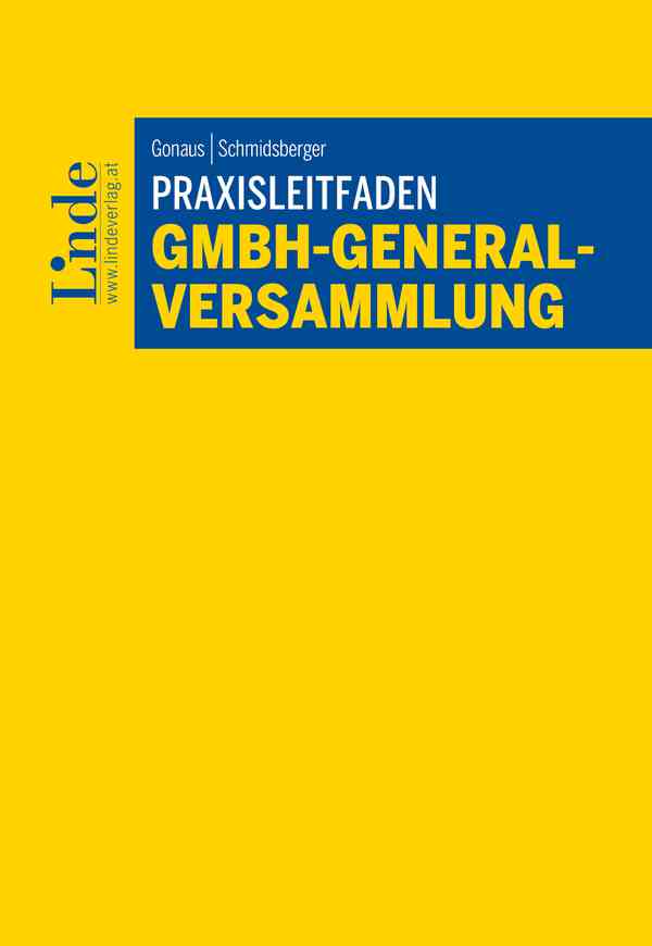 Praxisleitfaden GmbH-Generalversammlung
