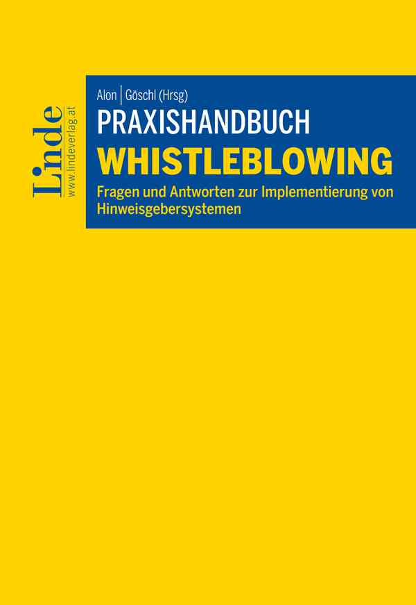 Praxishandbuch Whistleblowing