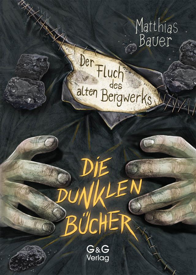 Die Dunklen Bücher / Der Fluch des alten Bergwerks