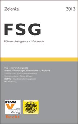FSG - Führerscheingesetz und Mautrecht