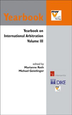 Yearbook on International Arbitration Volume III