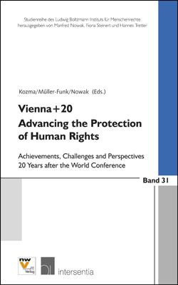 Vienna+20. Advancing the Protection of Human Rights