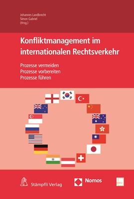 Konfliktmanagement im internationalen Rechtsverkehr