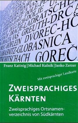 Zweisprachiges Kärnten /Dvojezična Koroska