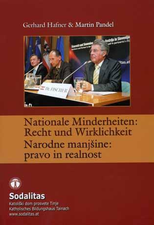Nationale Minderheiten: Recht und Wircklichkeit / Narodne manjšine: pravo in realnost