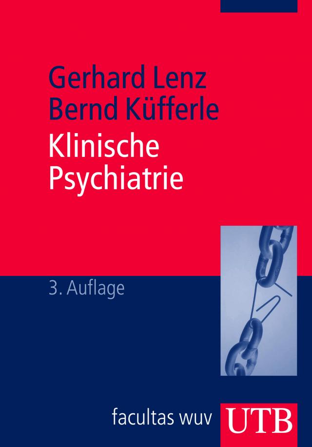 Klinische Psychiatrie  3. Aufl. 2008