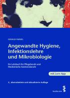 Angewandte Hygiene, Infektionslehre und Mikrobiologie Ein Lehrbuch für Gesundheits- und Pflegeberufe. 2, 11.09.2014. KART.