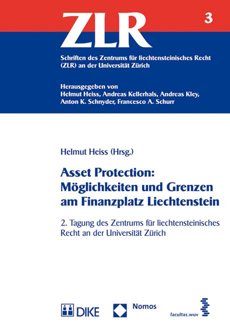 Asset Protection: Möglichkeiten und Grenzen am Finanzplatz Liechtenstein