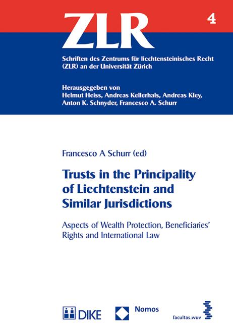 Trusts in the Principality of Liechtenstein and Similar Jurisdictions