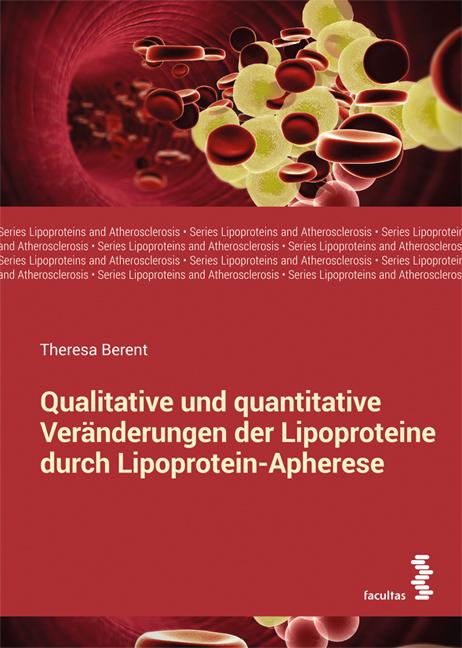 Qualitative und quantitative Veränderungen der Lipoproteine durch Lipoprotein-Apherese