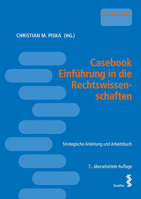 Casebook Einführung in die Rechtswissenschaften