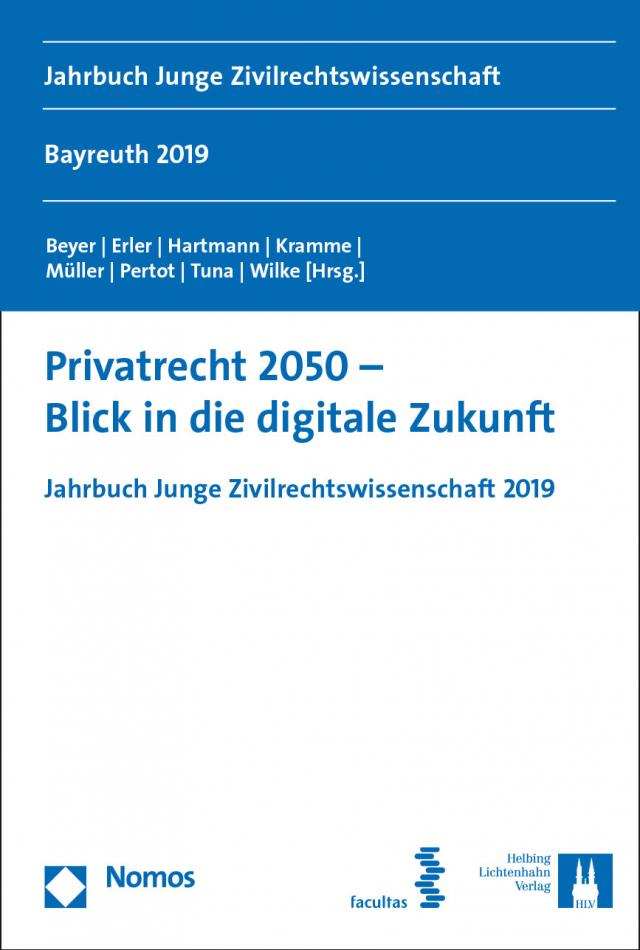 Privatrecht 2050 – Blick in die digitale Zukunft