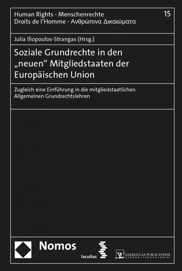 Soziale Grundrechte in den „neuen“ Mitgliedstaaten der Europäischen Union