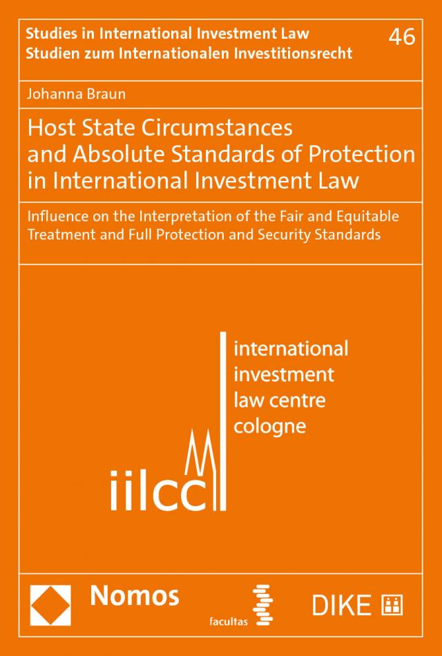 Host State Circumstances and Absolute Standards of Protection in International Investment Law