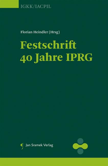 Festschrift 40 Jahre IPRG