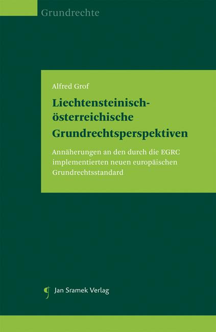 Liechtensteinisch-österreichische Grundrechtsperspektiven