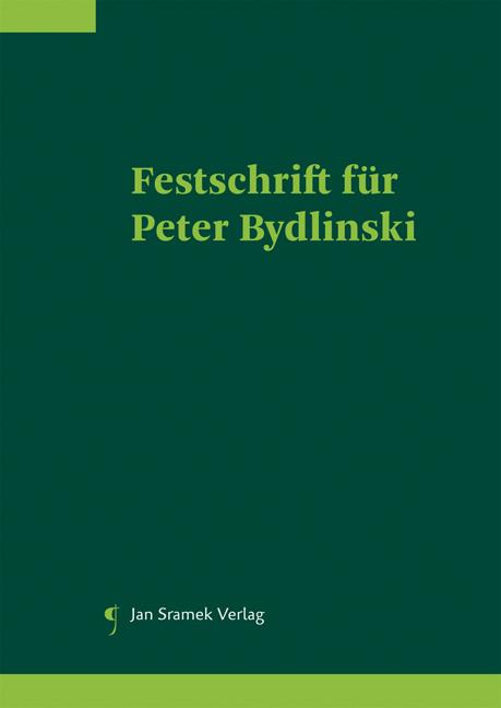 Festschrift für Peter Bydlinski