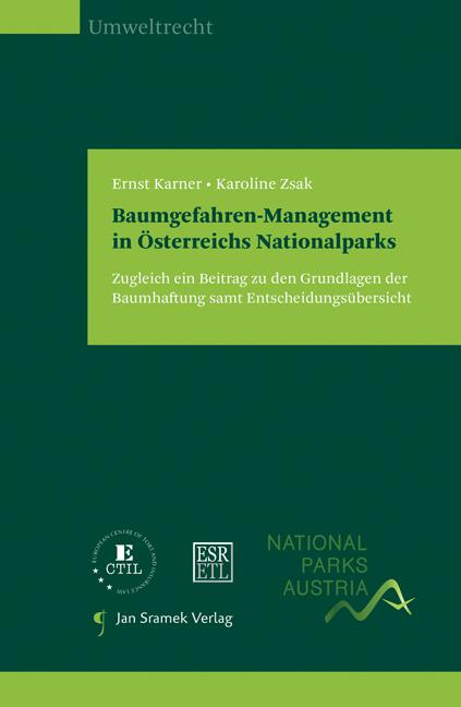 Baumgefahren-Management in Österreichs Nationalparks