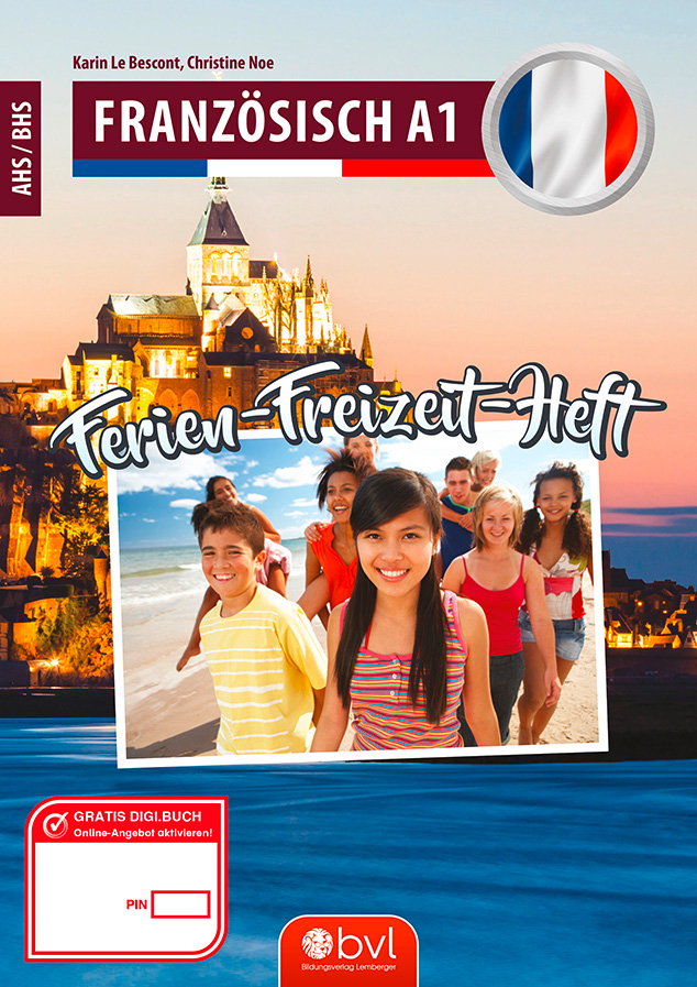 Französisch A1 Ferien-Freizeit-Heft