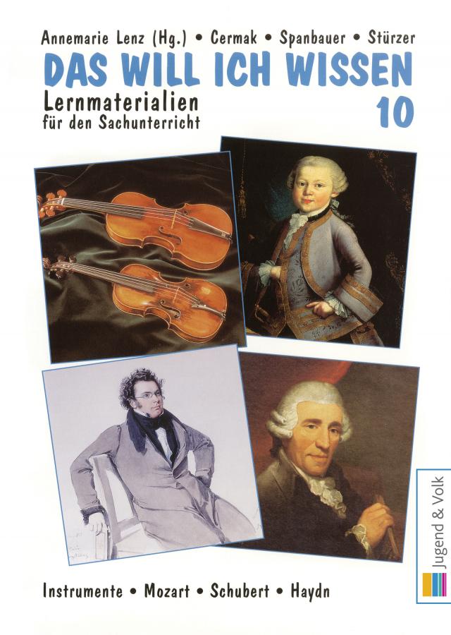 Das will ich wissen 10 - Instrumente, Mozart, Schubert, Haydn