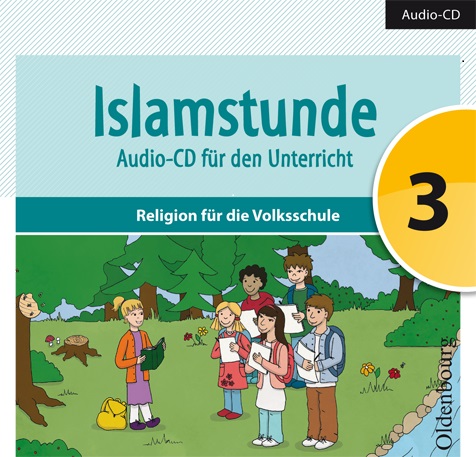Islamstunde 3. Audio-CD für den Unterricht
