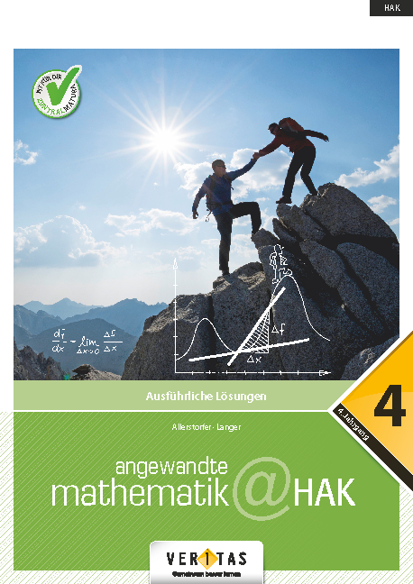 Angewandte Mathematik@HAK 4. Ausführliche Lösungen