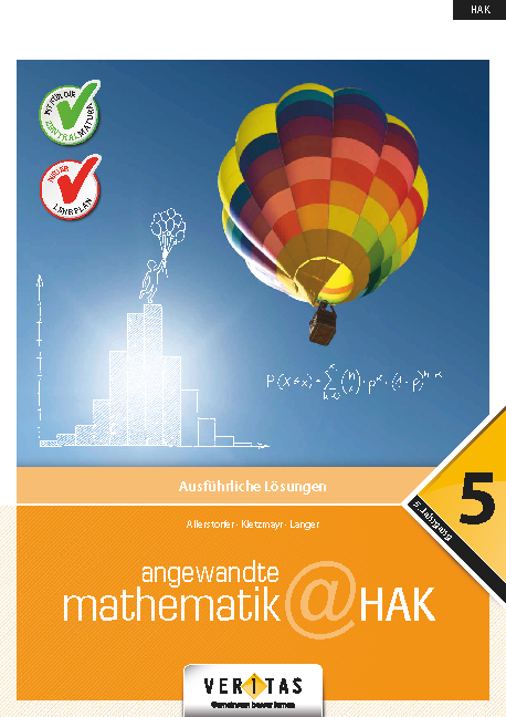 Angewandte Mathematik@HAK 5. Ausführliche Lösungen