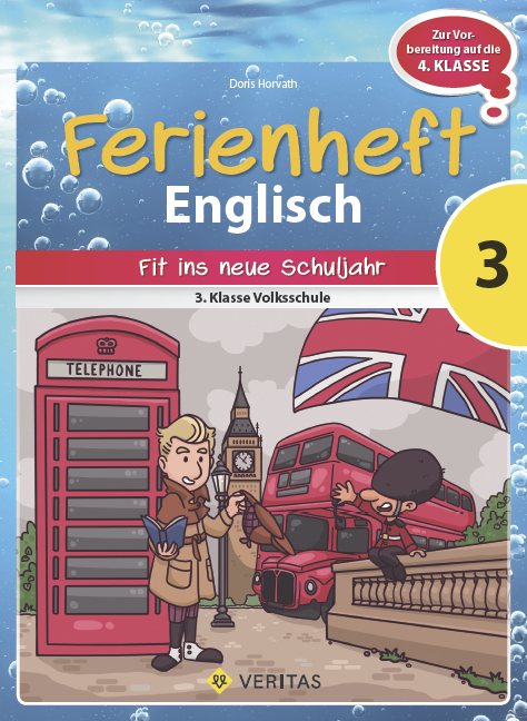 Englisch Ferienhefte - Volksschule - 3. Klasse