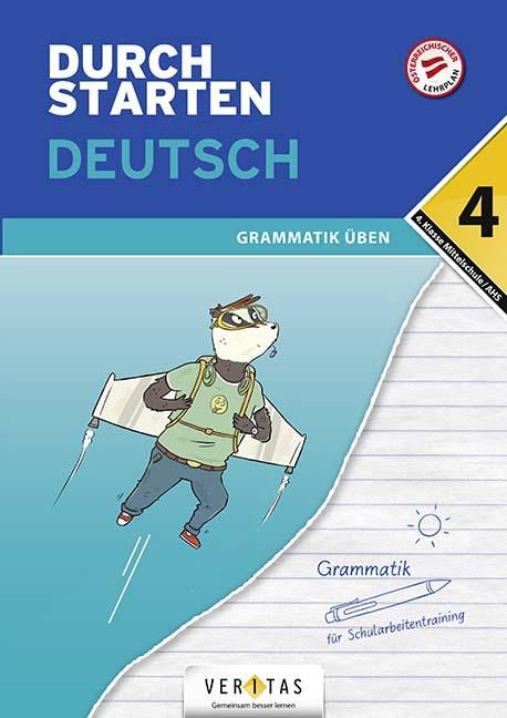 Durchstarten Deutsch 4. Klasse Mittelschule/AHS Grammatik üben