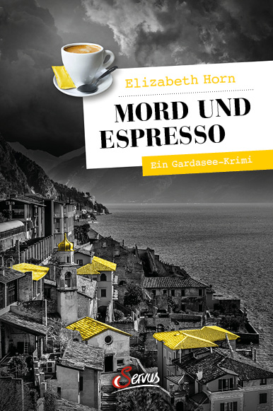 Mord und Espresso Ein Gardasee-Krimi. 23.05.2024. BC.
