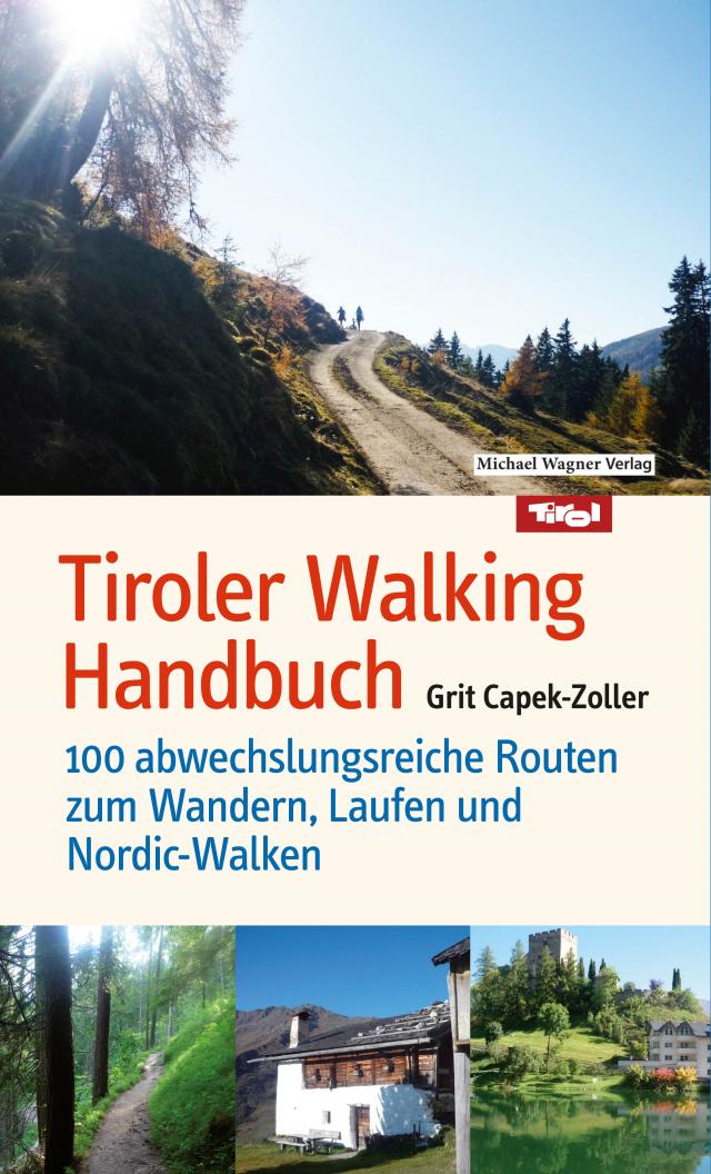 Tiroler Walking Handbuch