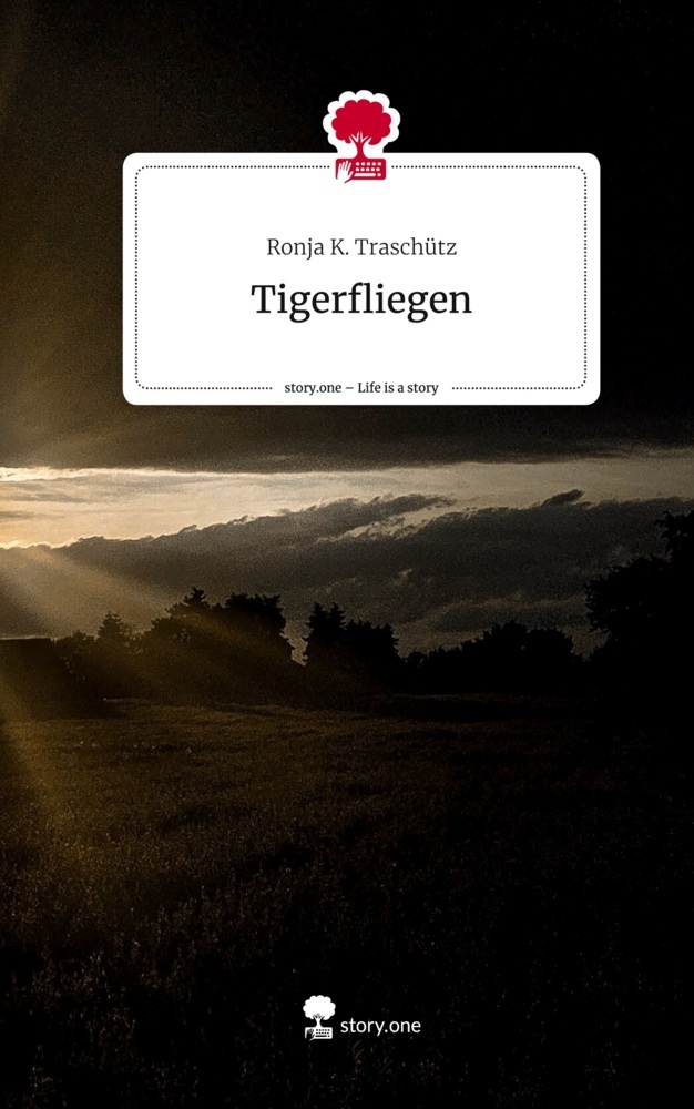 Tigerfliegen. Life is a Story - story.one