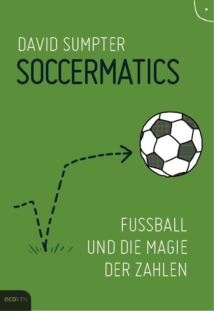Soccermatics - Fußball und die Magie der Zahlen.