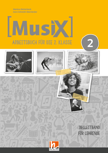 MusiX 2, Begleitbuch für Lehrende (LP 2023)