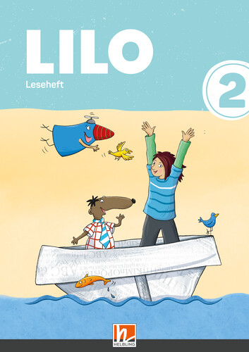 Lilos Lesewelt 2 / LILO 2| Leseheft