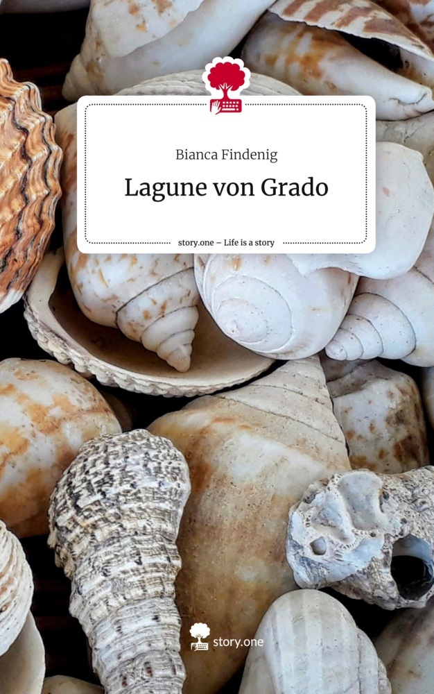 Lagune von Grado. Life is a Story - story.one