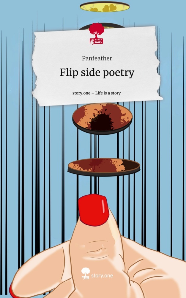 Flip side poetry. Life is a Story - story.one